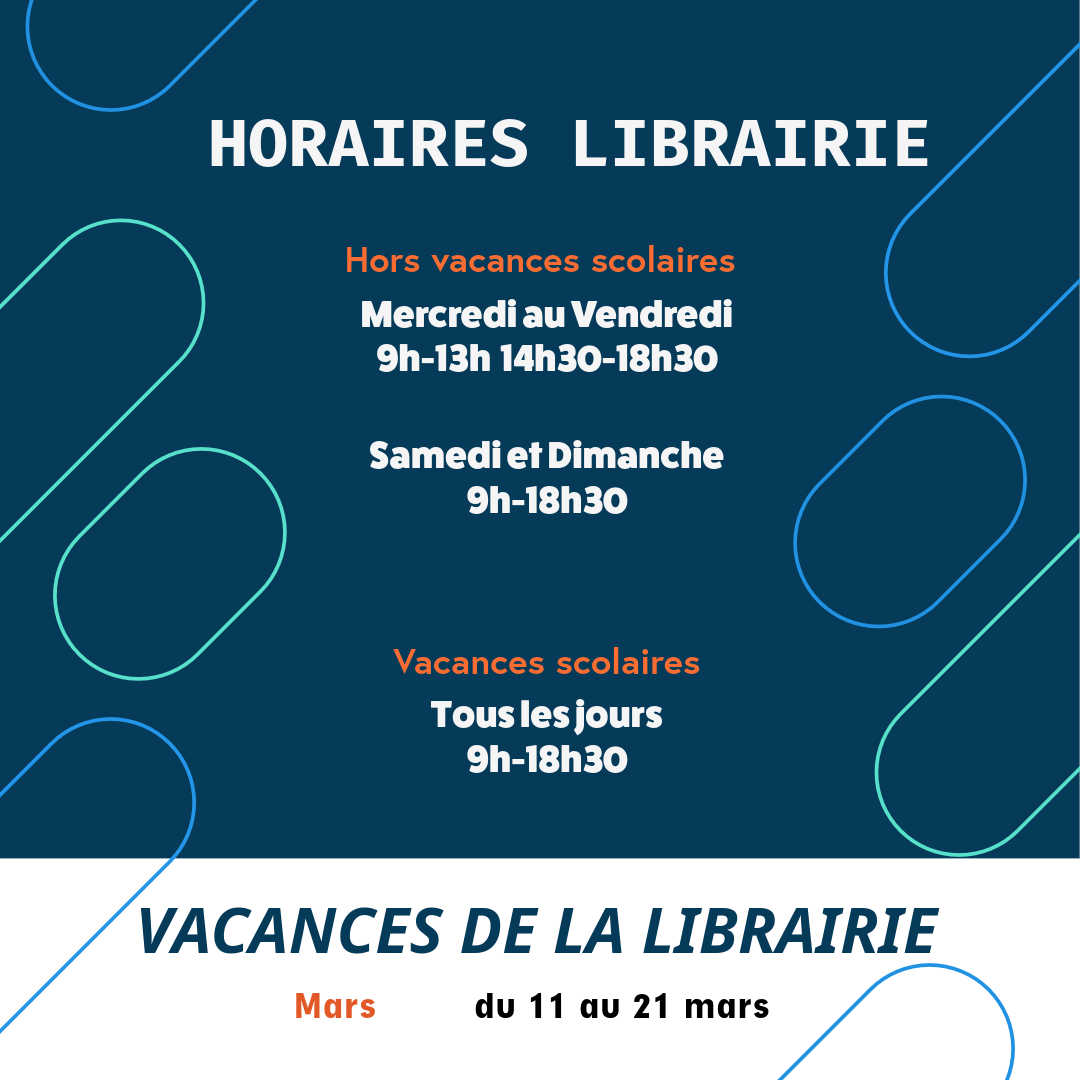 Horaires et vacances de la librairie